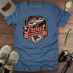 Trout Whisperer T Shirt Gift For Fishing Enthusiast