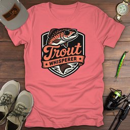 Trout Whisperer T Shirt Gift For Fishing Enthusiast