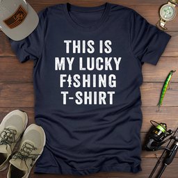 This Is My Lucky Fishing T Shirt Gift For Fishing Enthusiast