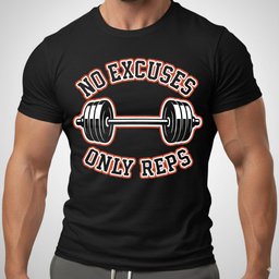 No Excuses Only Reps T Shirt Gift For Fitness Lover