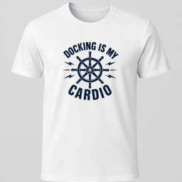 Cardio T Shirt Gift For Boat Owner