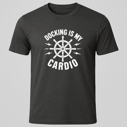 Cardio T Shirt Gift For Boat Owner