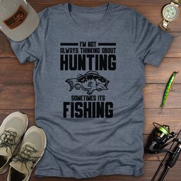 Sometimes Its Fishing T Shirt Gift For Fishing Enthusiast