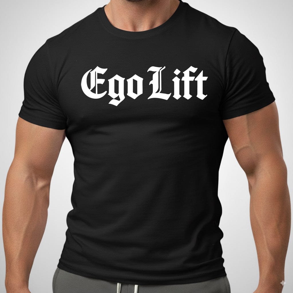 Ego Lift T Shirt Gift For Fitness Lover