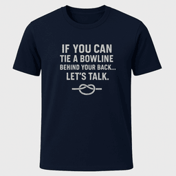 Bowline Validation T Shirt Gift For Boat Owner