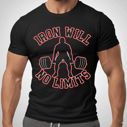 Iron Will No Limits T Shirt Gift For Fitness Lover