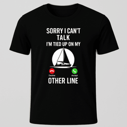 Cant Talk T Shirt Gift For Boat Owner