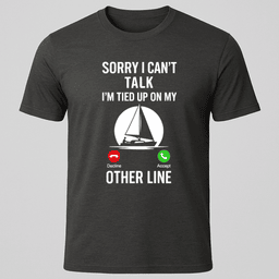 Cant Talk T Shirt Gift For Boat Owner