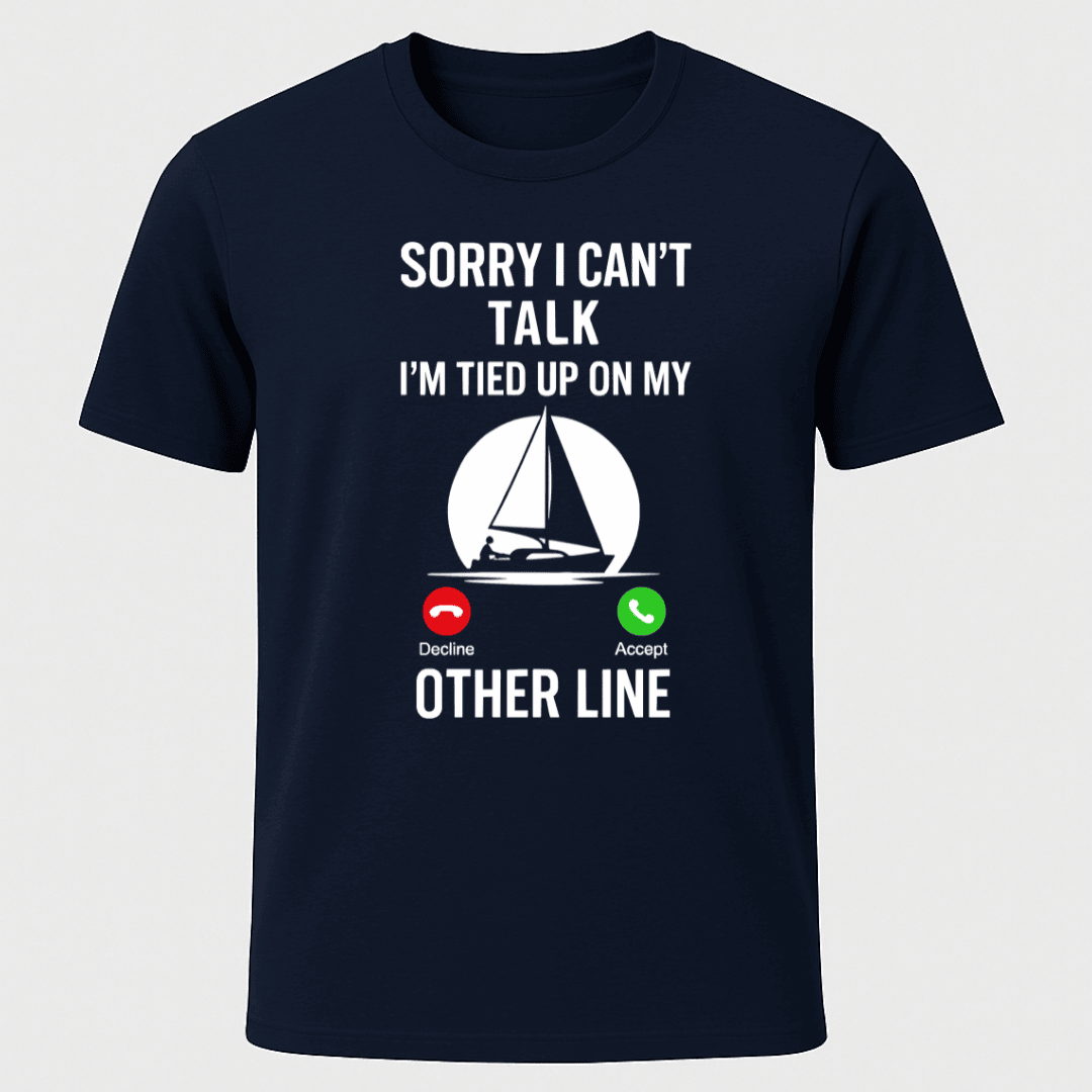 Cant Talk T Shirt Gift For Boat Owner