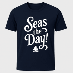 Seas The Day T Shirt Gift For Boat Owner