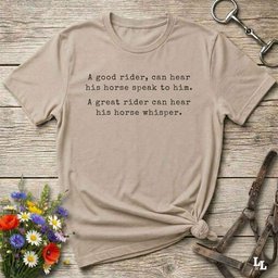 A Good Horse Rider Can Hear His Horse Speak T Shirt Gift For Horse Lover