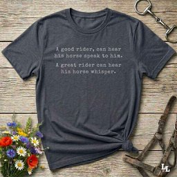 A Good Horse Rider Can Hear His Horse Speak T Shirt Gift For Horse Lover