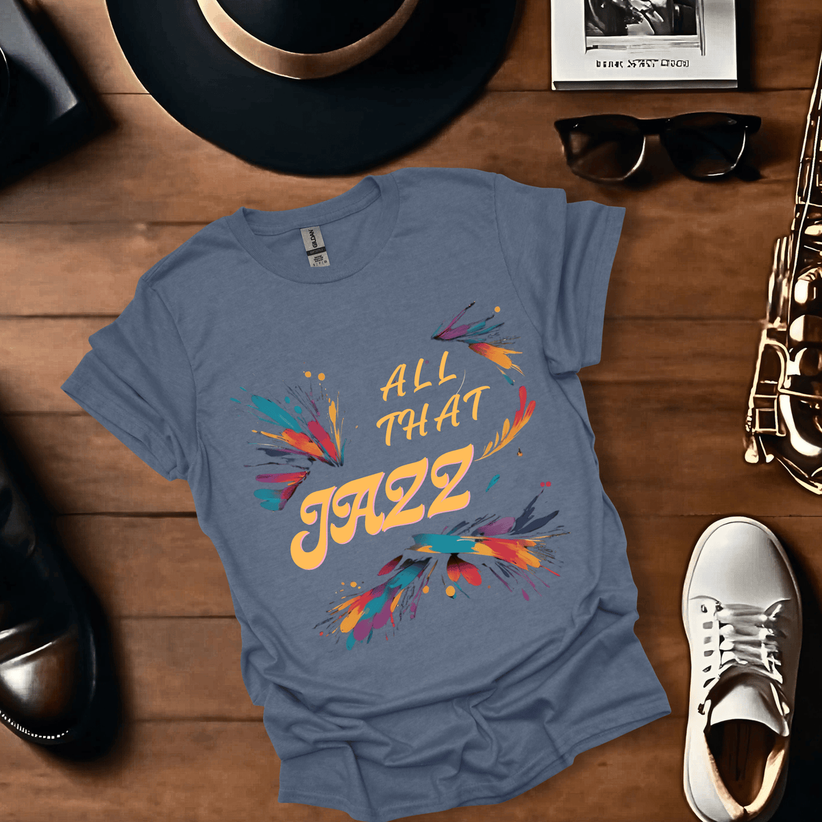 All That Jazz T Shirt Gift For Music Lover