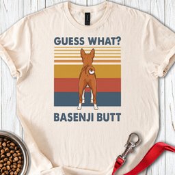Basenji Guess What T Shirt Gift For Dog Lover