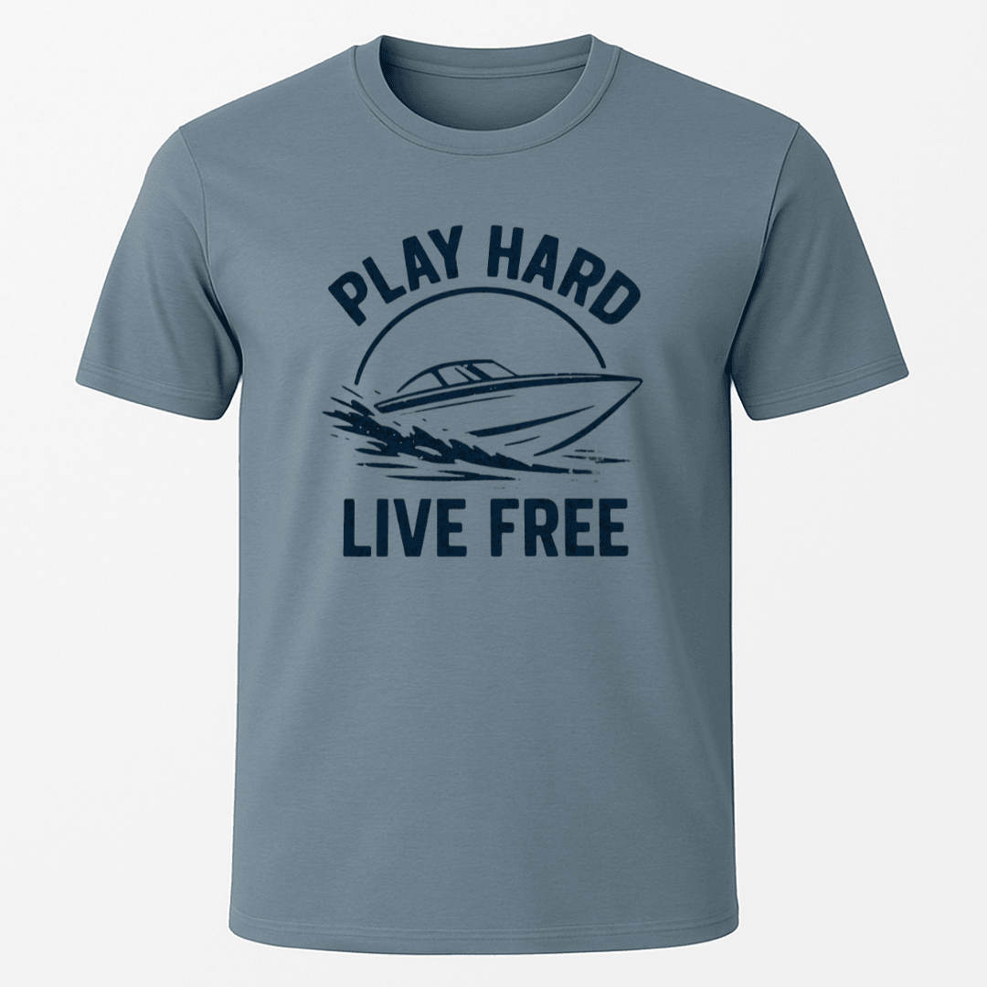 Play Hard T Shirt Gift For Boat Owner