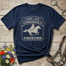 Long Live Cowghouls 1 T Shirt Gift For Horse Lover