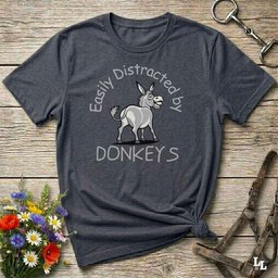 Easily Distracted By Donkeys T Shirt Gift For Horse Lover