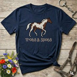 Trots And Spots T Shirt Gift For Horse Lover