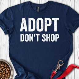 Adopt Dont Shop Rescue T Shirt Gift For Dog Lover