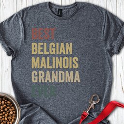 Belgian Malinois Grandma T Shirt Gift For Grandma