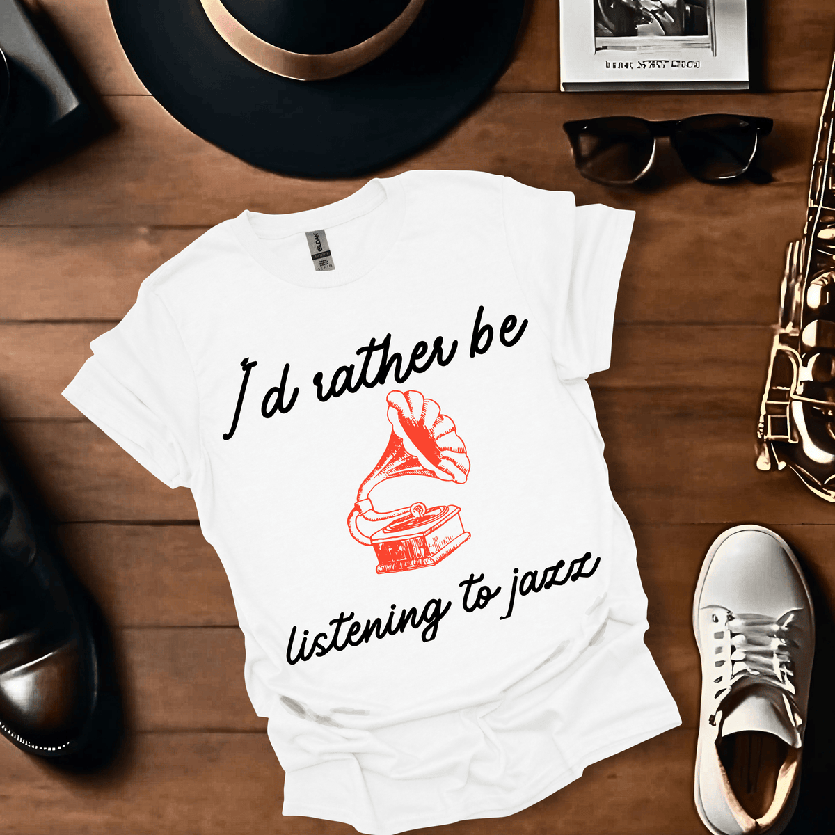 Id Rather Be Listening To Jazz T Shirt Gift For Music Lover