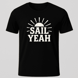 Sail Yeah Sunburst T Shirt Gift For Boat Owner