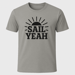 Sail Yeah Sunburst T Shirt Gift For Boat Owner