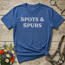 Spots And Spurs T Shirt Gift For Horse Lover