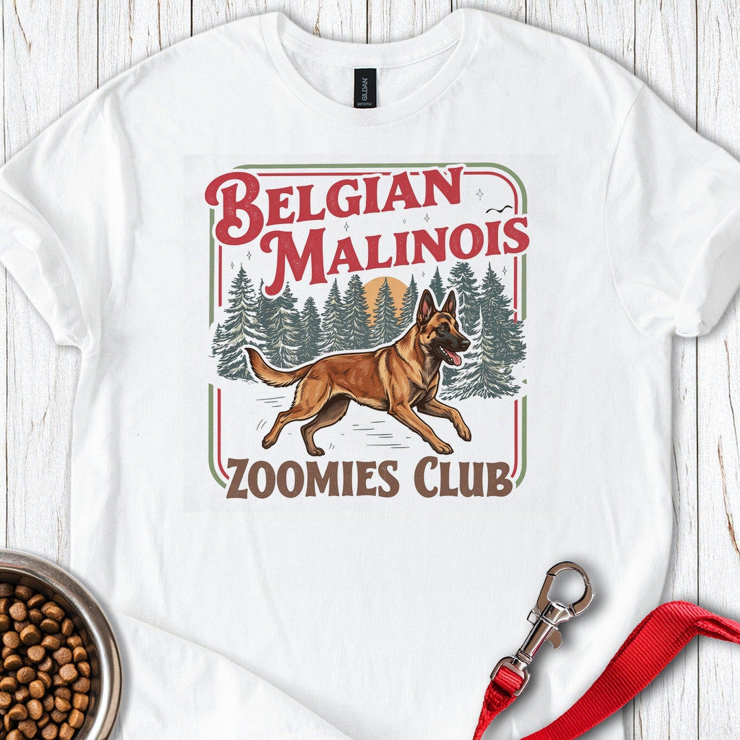 Belgian Malinois Zoomies T Shirt Gift For Dog Lover