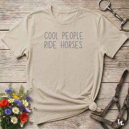 Cool People Ride Horses T Shirt Gift For Horse Lover