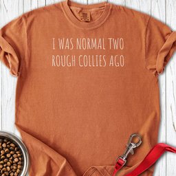 2 Rough Collies Premium Tee Gift For Dog Lover