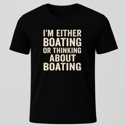 Passion Quote T Shirt Gift For Boat Owner