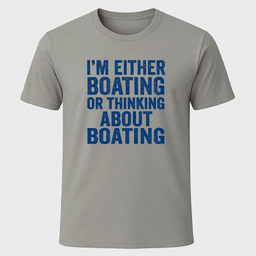 Passion Quote T Shirt Gift For Boat Owner