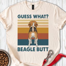 Beagle Butt T Shirt Gift For Dog Lover