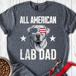 All American Silver Lab Dad T Shirt Gift For Dad