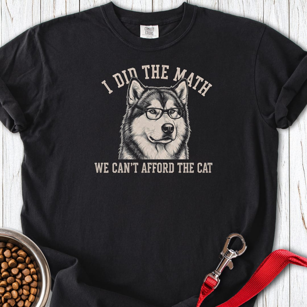 Alaskan Malamute I Did The Math Premium Tee Gift For Dog Lover