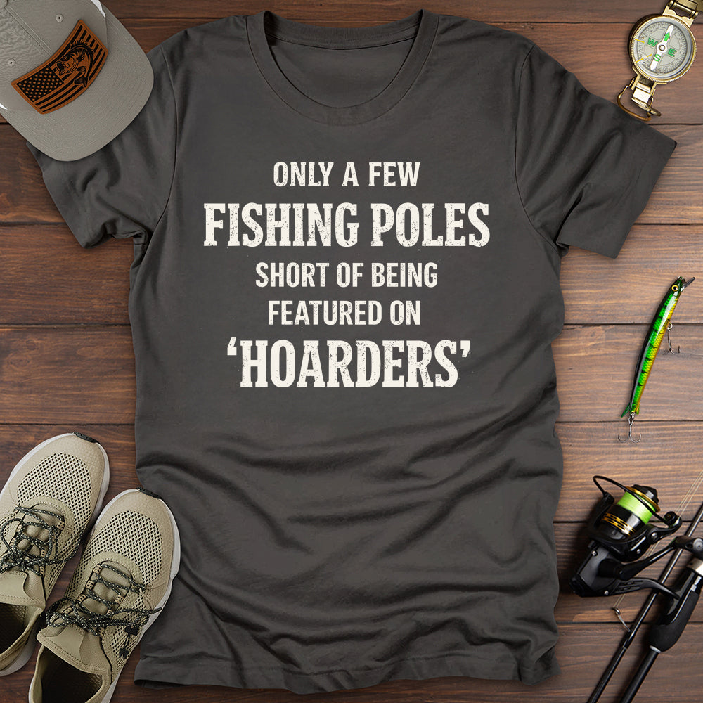 Featured On Hoarders T Shirt Gift For Fishing Enthusiast