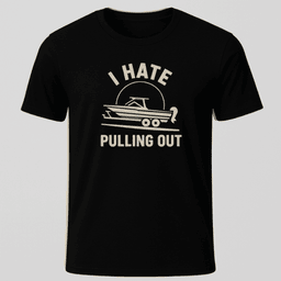 Pulling Out Mb T Shirt Gift For Boat Owner