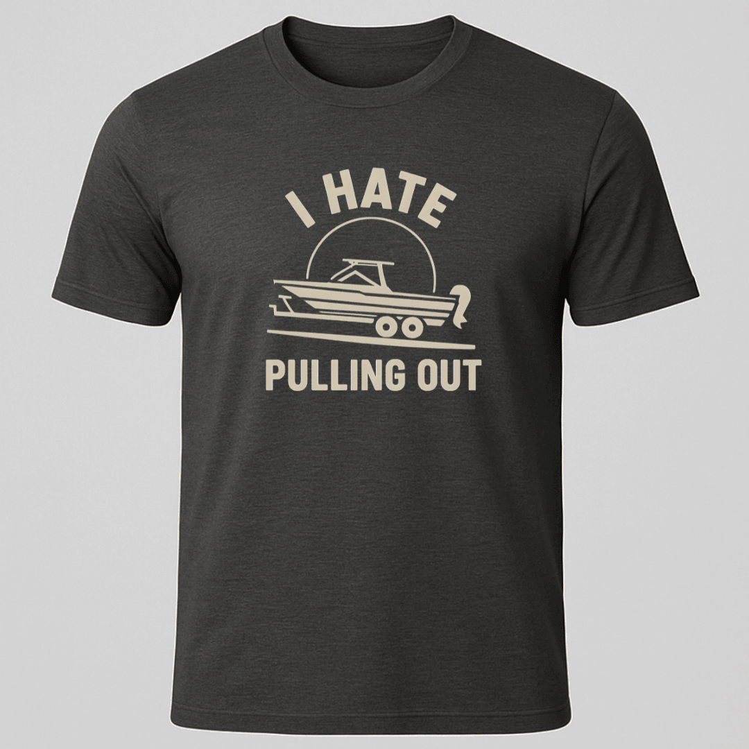 Pulling Out Mb T Shirt Gift For Boat Owner