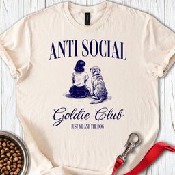 Anti Social Goldie Club T Shirt Gift For Dog Lover