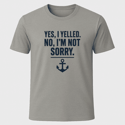 No Regrets T Shirt Gift For Boat Owner