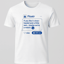Sailing Chat T Shirt Gift For Boat Owner