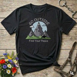 Go Outside Find Your Peace T Shirt Gift For Horse Lover