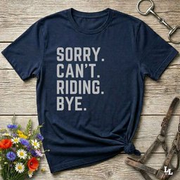 Sorry Cant T Shirt Gift For Horse Lover