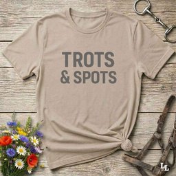 Trots And Spots T Shirt Gift For Horse Lover