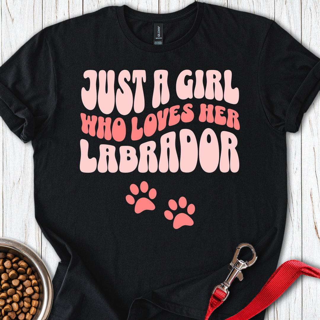 A Girl Who Loves Her Lab T Shirt Gift For Dog Lover