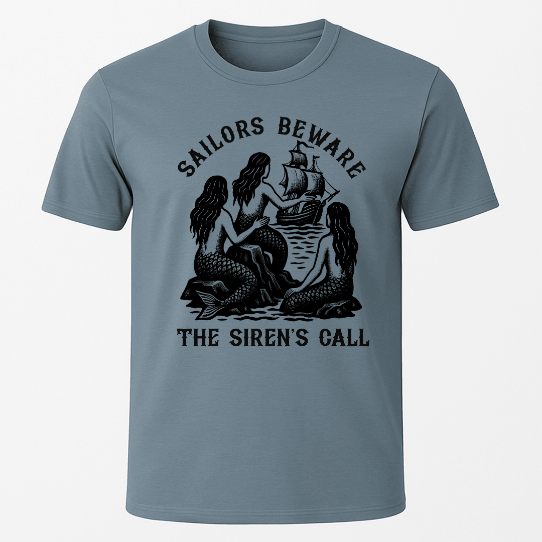 Sirens Call T Shirt Gift For Boat Owner