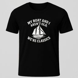 Were Classics T Shirt Gift For Boat Owner