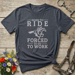 Born To Ride T Shirt Gift For Horse Lover