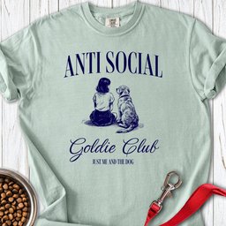 Anti Social Goldie Club T Shirt Gift For Dog Lover